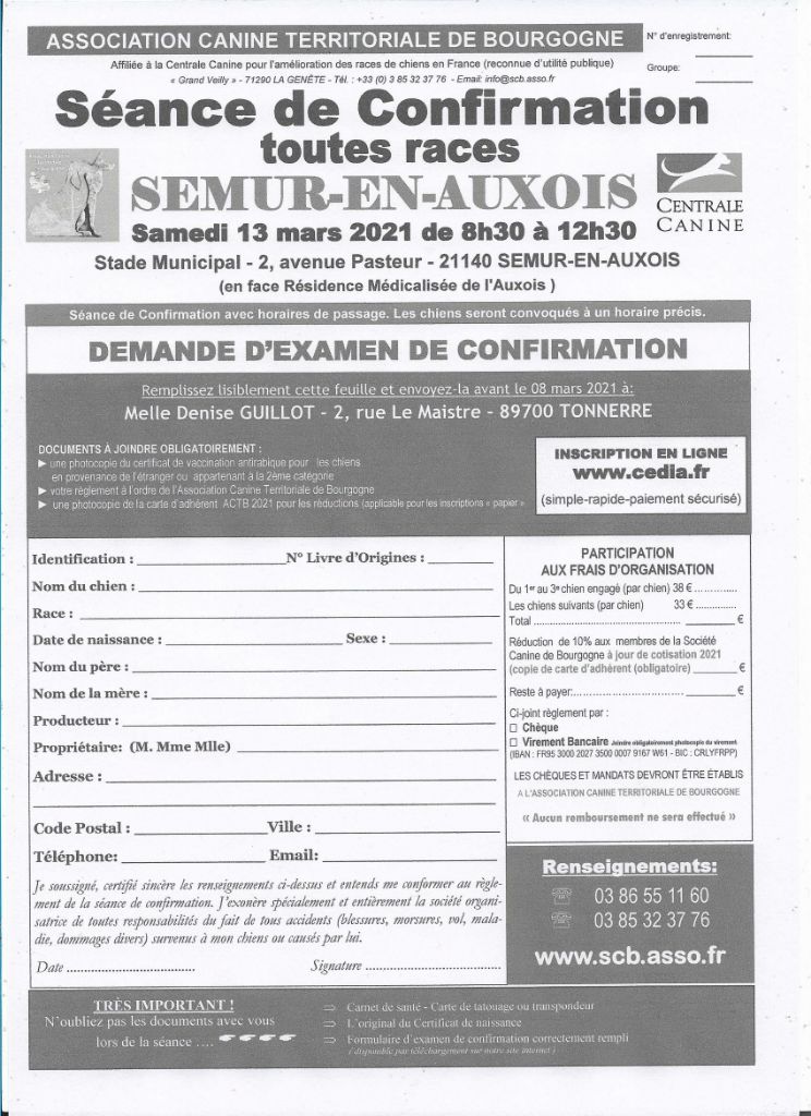 De La Terre De Chavals - SEANCE DE CONFIRMATION TOUTES RACES à SEMUR EN AUXOIS LE 13. MARS 2021